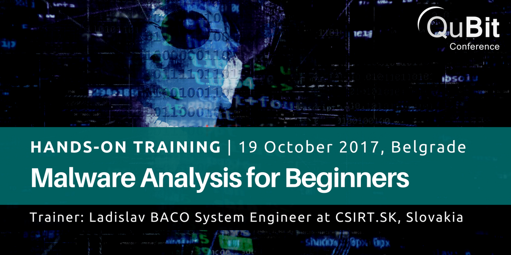 QuBitCon's tweet photo. HANDS-ON #TRAINING: #Malware Analysis for Beginners. Register here: https://t.co/6l4GMh6sL5 #cybersec #infosec #malwareanalysis #QuBit2017 https://t.co/vC4M3KUYE7