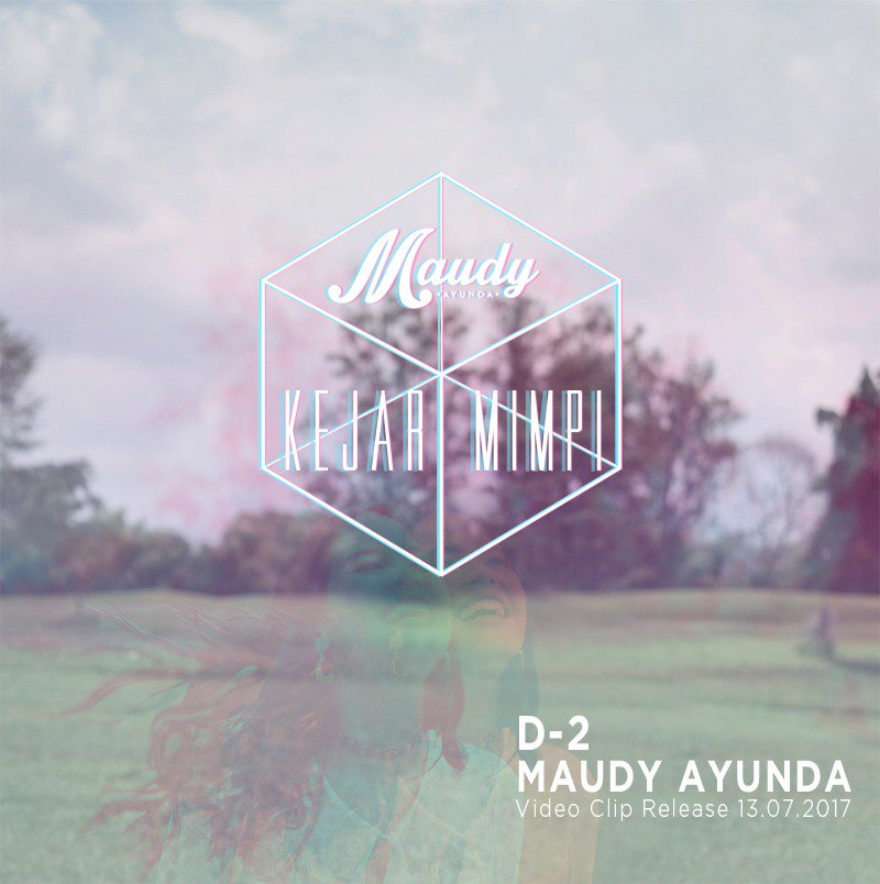 Trinity__team's tweet image. [ @maudyayunda - 'KEJAR MIMPI' D-2 ]
#MaudyAyunda #KejarMimpi  #13072017