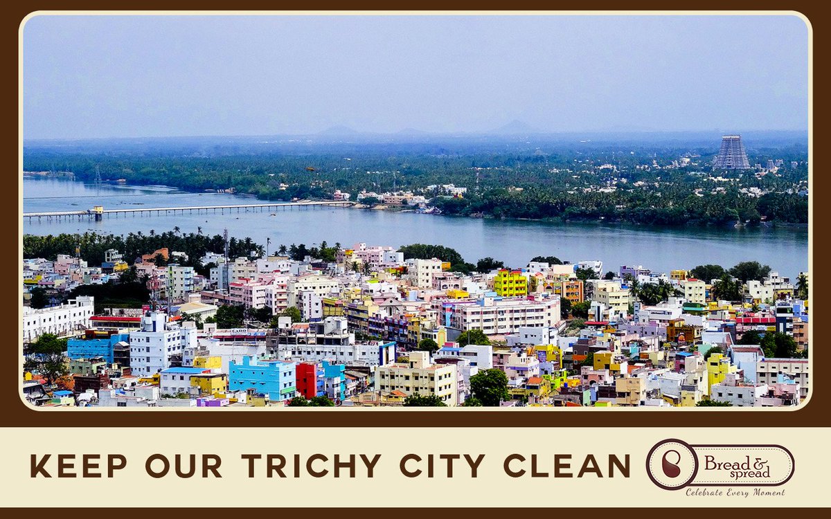 Breadndspread's tweet photo. Lets keep our Trichy city Clean and help it make the cleanest city in India! #bns @breadandspread Bread &amp; Spread https://t.co/e4xyVJq935