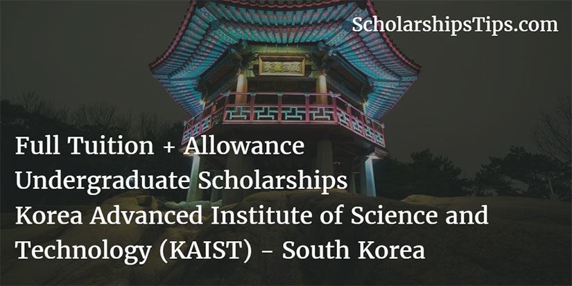 scholarshipstips.com/379 Beasiswa FULL + Biaya Hidup di KAIST, KOREA SELATAN #Jul11