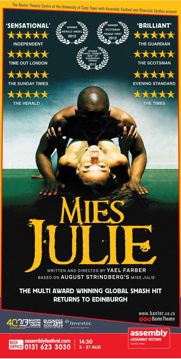 2012 Scotsman Fringe First Award Winner #MiesJulie back <a href="/AssemblyFest/">Assembly Festival</a>  . Info: bit.ly/2smglRX 
#edfringe #assemblyfest #myassembly
