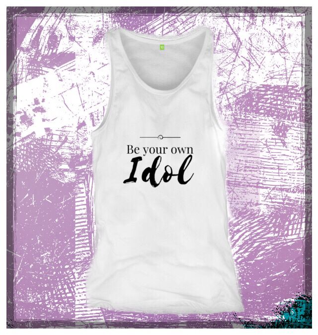 EverLuxy's tweet photo. Get your #limitededition  'Be your
Own idol' vest or tee @EverLuxy 
https://t.co/UgIY0bEeFG https://t.co/Ns1iXKQTR0