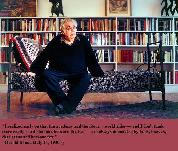 Happy birthday, Harold Bloom! 