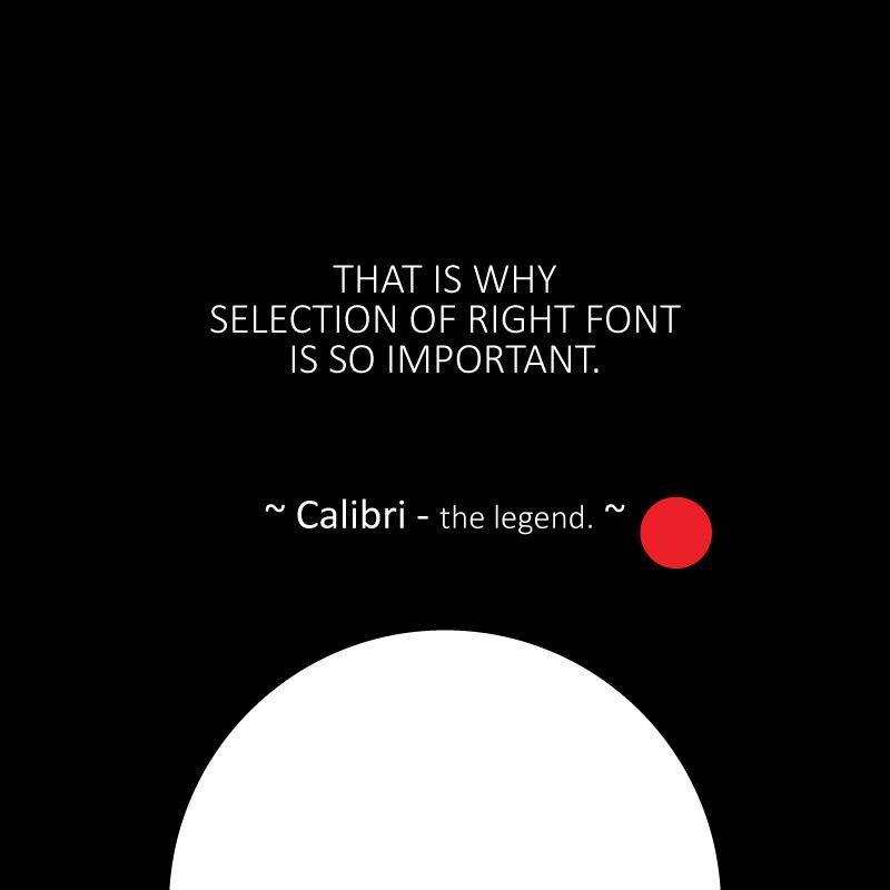 abrarulhasan's tweet image. That&apos;s the power of a font. dedicated to all our designer friends and clients. 

#Calibri #Font #DesignPower