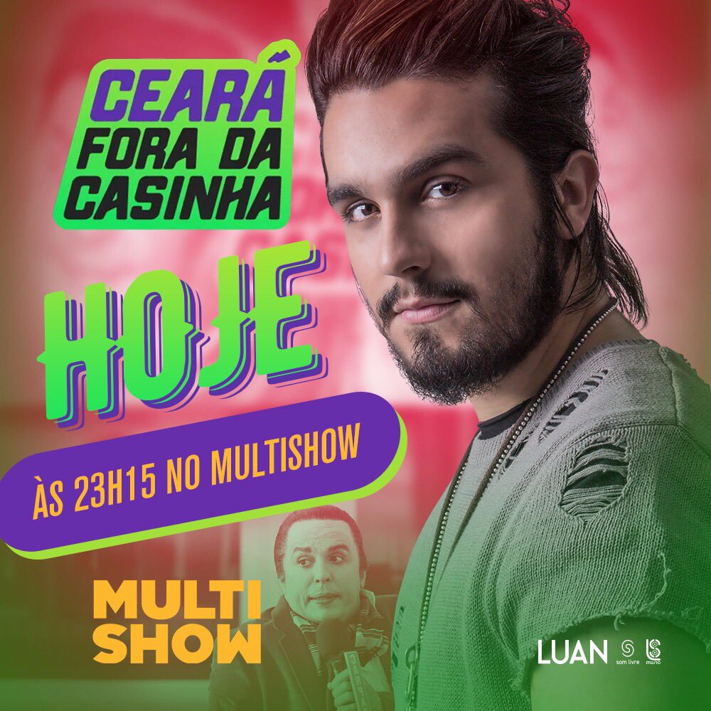 luansantana's tweet photo. Hoje tem!! Participação no "Ceará fora da Casinha" com @oceara. A partir das 23h15, no @multishow. #LuanNoMultishow https://t.co/QLRZlhhCPK