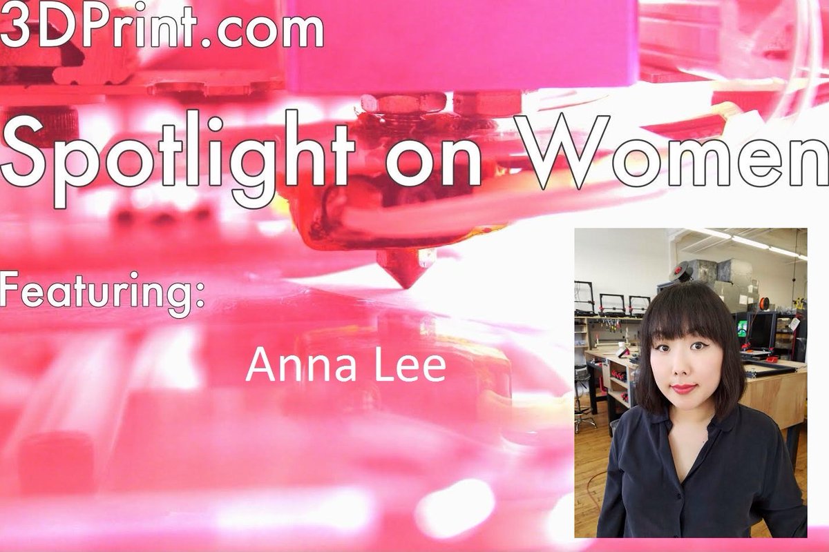 3DPrintingZone's tweet image. #3D Printing Spotlight On: Anna Lee, Co-Founder and Chief Operations Officer, g... bit.ly/2t0xBRS #3DPrinters #3DModeling #3DPrint