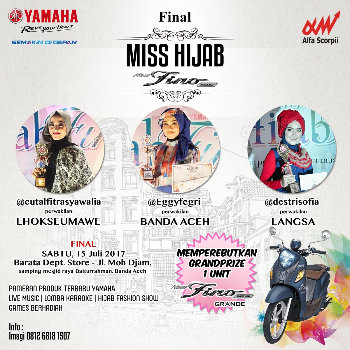 YamahaMeSRA's tweet photo. Ayo Hijabers...!!! Istimewakan Dirimu .
.
.
.
cc : @imagi_eo
.
.
.
.
#misshijabfino125 #misshijabbandaaceh
#imagieo #eventaceh https://t.co/yoATnI7dCy
