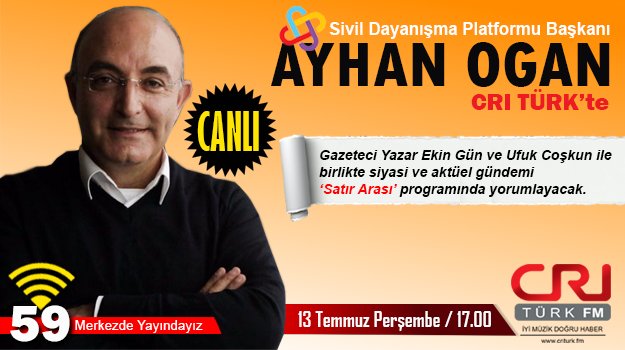 SDP Başkanı Ayhan Ogan yarın CRI TÜRK'te
@ayhan_ogan @sivildp #AyhanOgan #SivilDayanışmaPlatformu @gunekin @ufukcoskunn #SatırArası