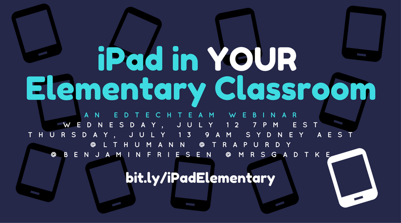edtechteam's tweet photo. Live TODAY: iPad in YOUR Elementary Classroom! https://t.co/LLfPliHB5v #appleteacher #ipaded #edtechteam https://t.co/8cYDIaI4ej