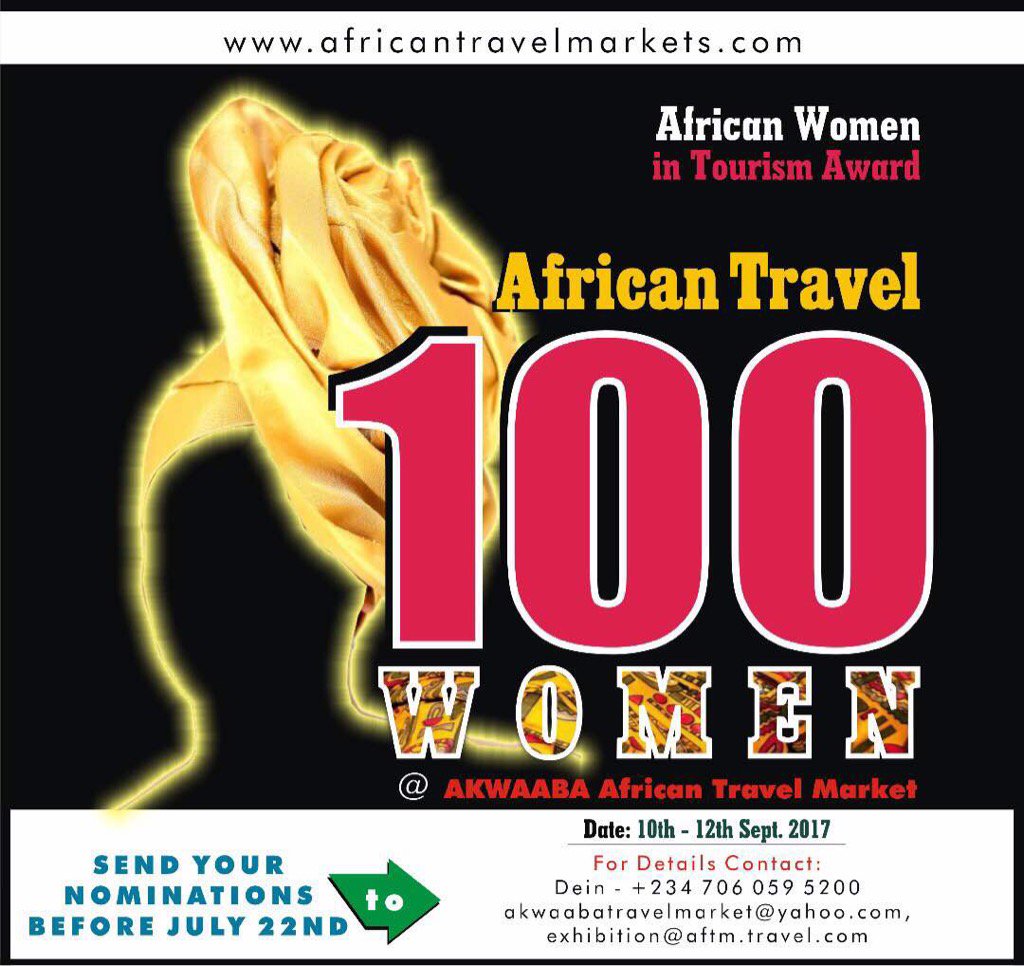 Send your nominations to event@atqnews.com for best tourism ladies in Africa