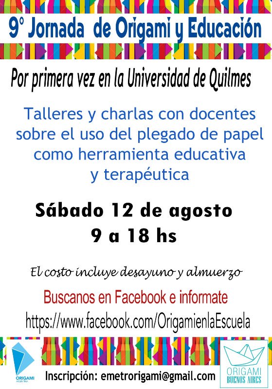 NoblesPapeles's tweet photo. Jornada de Origami y Eduación en la Universidad Nacional de Quilmes
Sábado 12 de agosto de 9 a 18 Hs
Inscripción emetroorigami@gmail.com https://t.co/hP3bunBybS