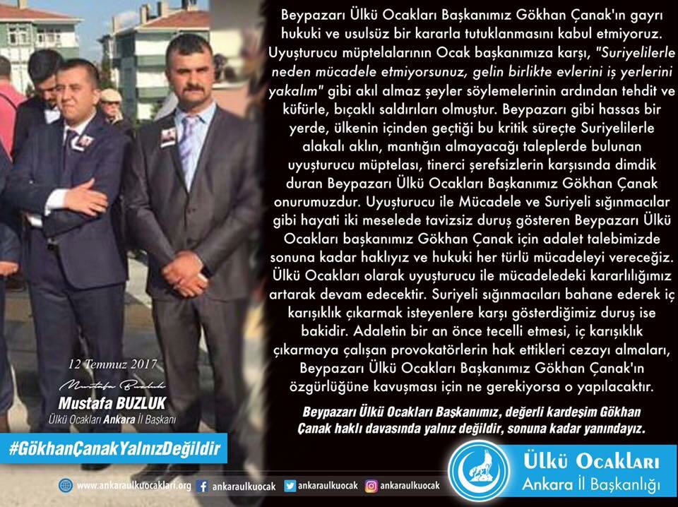 "Beypazarı Ülkü Ocakları Başkanımız Gökhan Çanak'ın gayrı hukuki  bir kararla tutuklanmasını kabul etmiyoruz."

#GökhanÇanakYalnızDeğildir