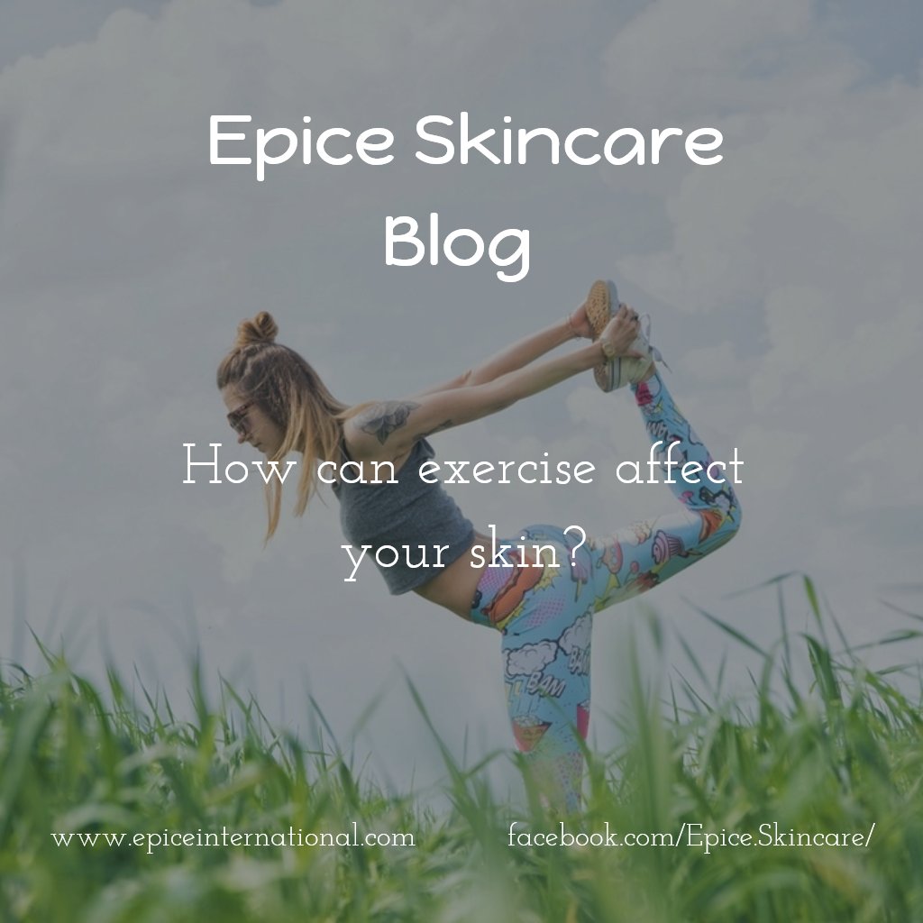 Epice_Skincare's tweet photo. We all know that exercise is great for health, but it is equally great for your skin! #EpiceBlog https://t.co/jIEePiqQCI https://t.co/Ps7uFuUKh1