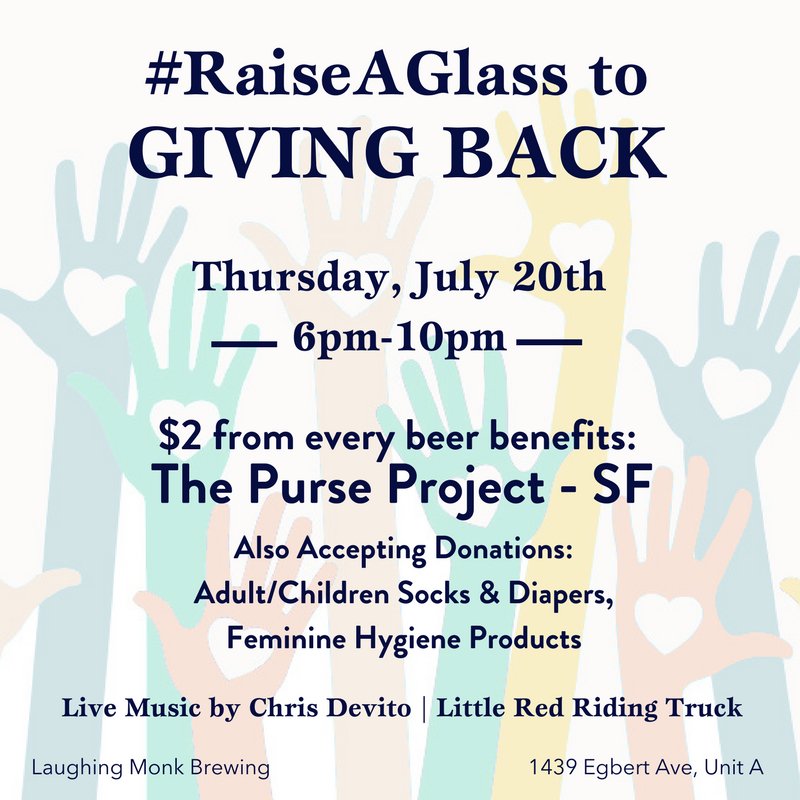 PurseProject_SF's tweet image. Join us 7/20 at Laughing Monk Brewery for a beer or two, all for a good cause! #nonprofit #fundraiser #donationdrive #SanFrancisco #giveback