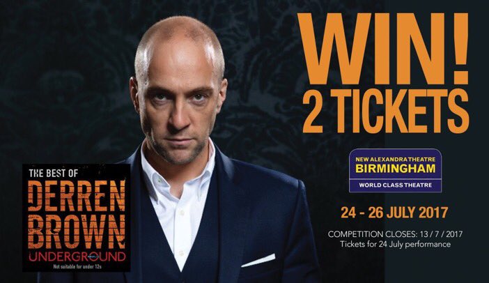 WhatsOnBrum's tweet photo. LAST CHANCE TO #WIN!
2 TIX to see @DerrenBrown's Underground which shows at @newalextheatre from 24-26 Jul. FOLLOW + RT before 11pm TONIGHT! https://t.co/JYiWRvddSp