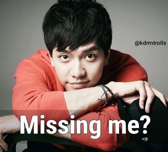 Kdrmtrolls's tweet photo. Admit it!!.. U r missing Lee seung gi oppa ❤️
@Kdrmtrolls  #LeeSeunggi #kdramatrolls
#kdramamemes #kdramas #koreanmemes https://t.co/R8FgKG0tm8