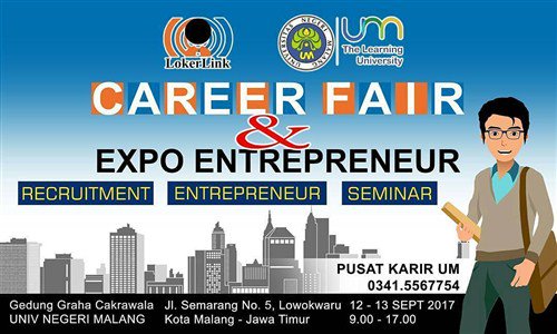Career Fair &amp; Expo Entrepreneur | 12 – 13 Sept 2017 @ Graha Cakrawala UM | Info: 0341-5567754