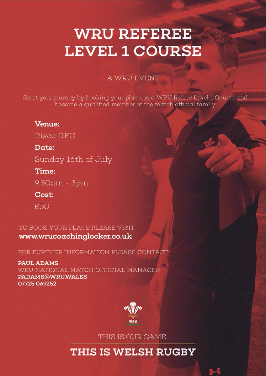 Looking to become a WRU Match official? Don’t delay! Book a place on the Level 1 Course <a href="/RiscaRFC/">Risca RFC</a> this Sunday. See poster for details