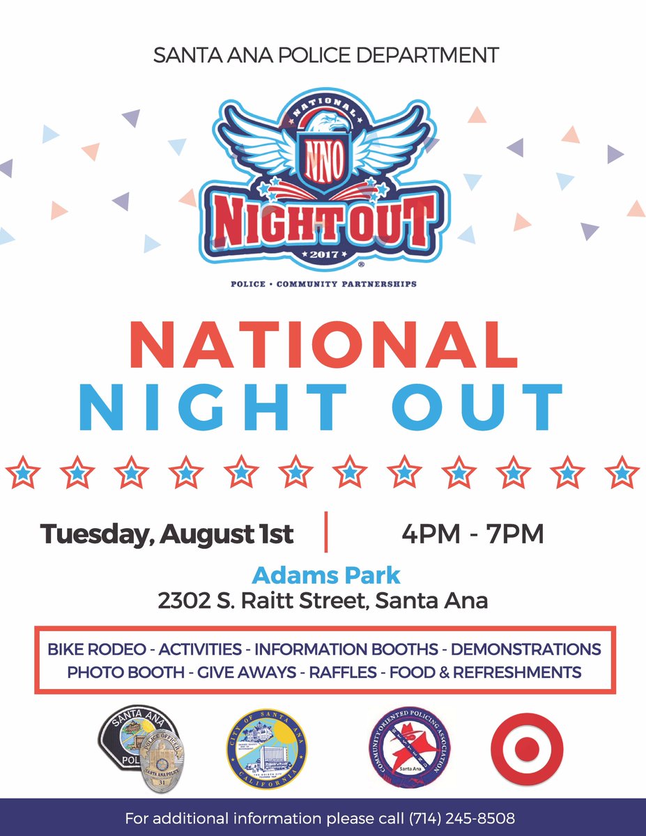 #Retweet Join us for #NationalNightOut on August 1st @ Adams Park (2302 S. Raitt Street) from 4-7pm #DontMissOut 👍🏻#SantaAnaPD #familyevent