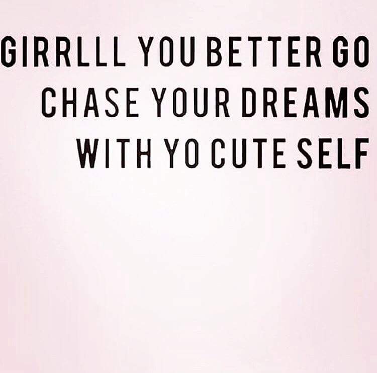 LaGeloof's tweet photo. No matter who you are! CHASE YOUR DREAMS!! ☆ #YourAdvisor https://t.co/zZ4cvianj0