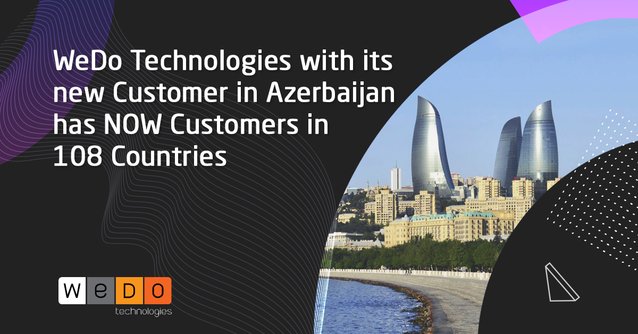 mgcris's tweet photo. WeDo Technologies with its new Customer in Azerbaijan has NOW Customers in 108 Countries - https://t.co/BsnWP1OpET https://t.co/qwlamV9BZx https://t.co/eD71zQzdeK