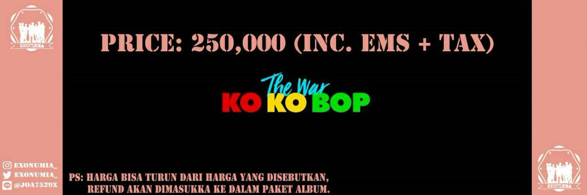 exonumia_'s tweet photo. 📢 PREORDER #2 ALBUM #EXO #THEWAR #KOKOBOP OLEH TEAM #EXONUMIA SUDAH RESMI DIBUKA 🎉
informasi lebih lengkap mengenai PO-2 [buka thread ini☺️] https://t.co/ESjCRcdO4M