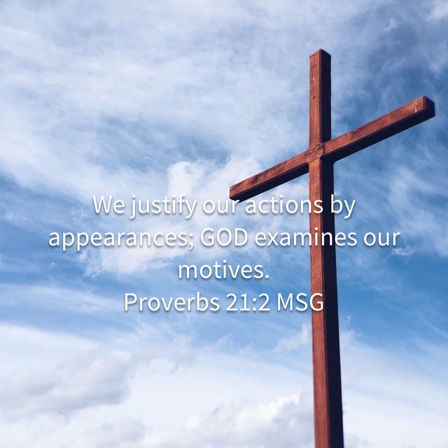 Good morning friends and family  bible.com/97/pro.21.2.msg