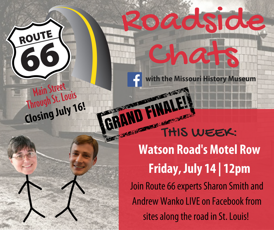 mohistorymuseum's tweet photo. Next (and final!) stop? WatsonRd's famous Motel Row! Tune in for our final #Route66 Roadside Chat this Fri! Exhibit closes Sunday. #ShowMe66 https://t.co/ZbiOdGc7sS