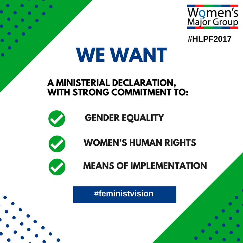 Help us ensure that our message to #HLPF does not go unheard, your retweet can make a difference! #Feministvision #HLPF2017