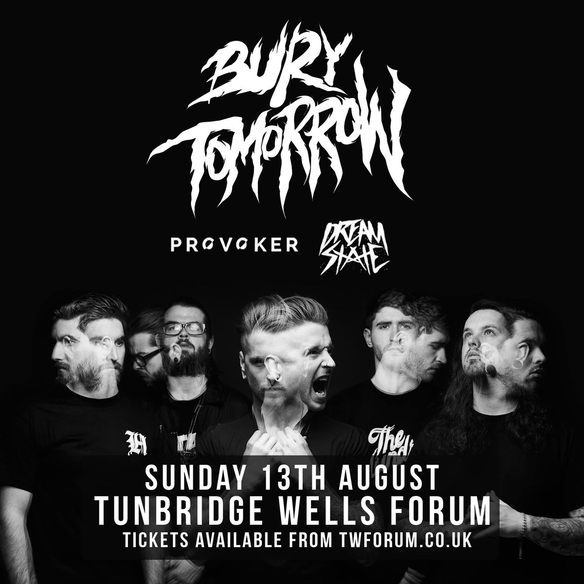 Less than 25 tickets left for this show! <a href="/PROVOKERUK/">PROVOKER</a> <a href="/DreamStateUK/">DREAM STATE</a> twforum.co.uk/events/2017-08…