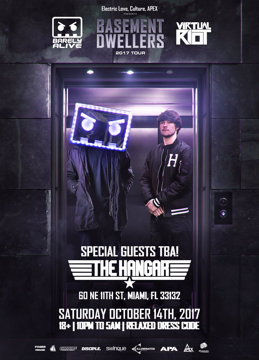 Announcing! <a href="/BarelyAliveUS/">BARELY ALIVE</a> x <a href="/Virtual_Riot/">Vir✝ual Rio✝ (94%)</a> BASEMENT DWELLERS TOUR 10.14 <a href="/thehangar305/">The Hangar</a>! <a href="/culture808/">Culture Productions</a> <a href="/apex_presents/">Apex Presents</a> <a href="/PowerHouseMia/">Power House</a>