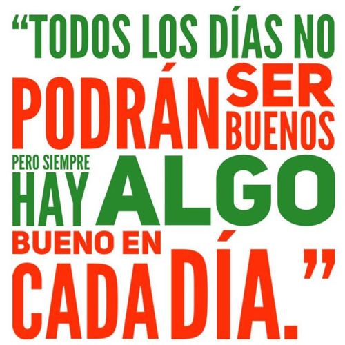 libromobi's tweet image. fotomuro: Imagen: fotomuro.com “Todos los #días no podrán ser... frases.mobi/post/162953160…