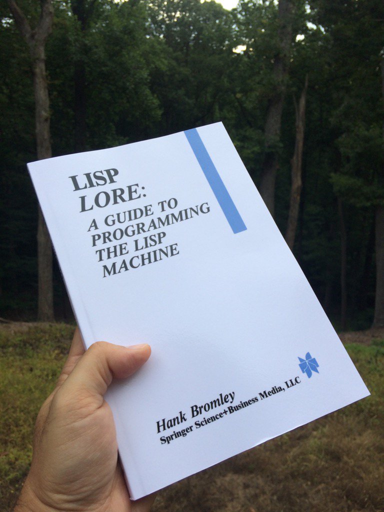 AmenZwa's tweet image. A rare find: new copy of #Bromley&apos;s classic guide on #LispMachine &quot;#LISP Lore&quot;