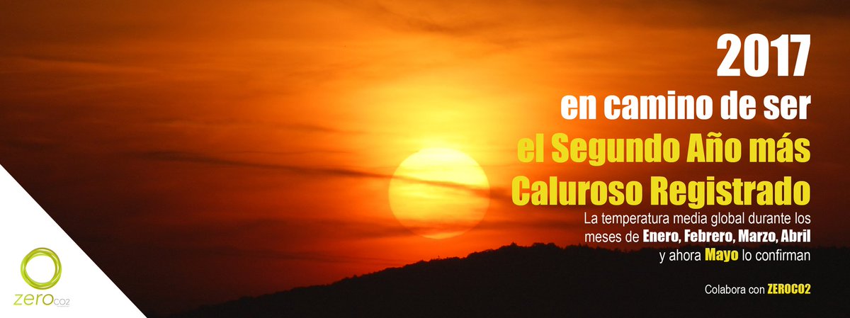 2017 en Camino de ser el Segundo Año más Caluroso Registrado hasta ahora.
#climatechange