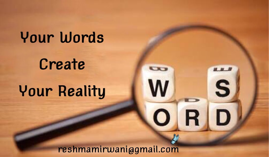 ReshmaMirwani's tweet image. #wordscreatereality