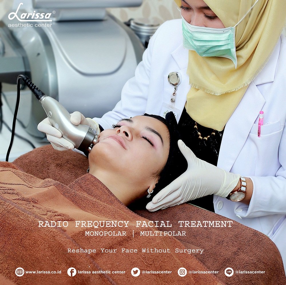 Wajah Tirus Tanpa Operasi dan Injeksi Dengan Larissa Radio Frequency Facial Treatment. Detail dan harga  klik bit.ly/RFlarissa