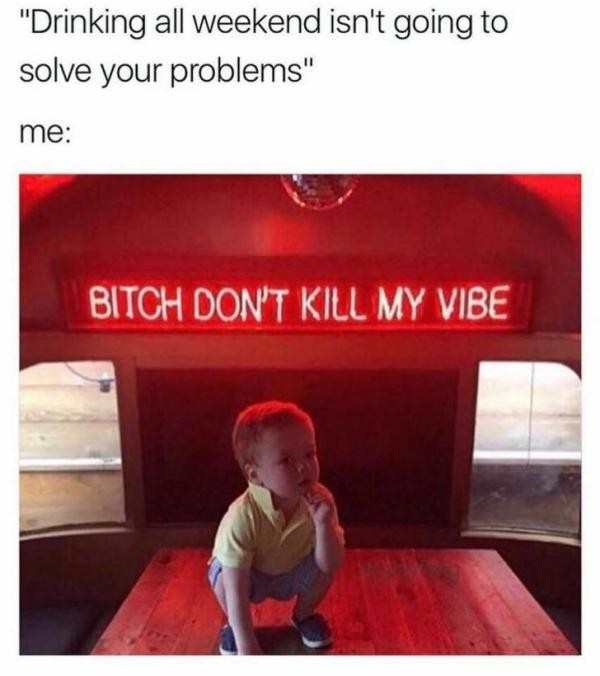 MensHumor's tweet photo. WEEKEND VIBES https://t.co/r3Rw4Ws2df