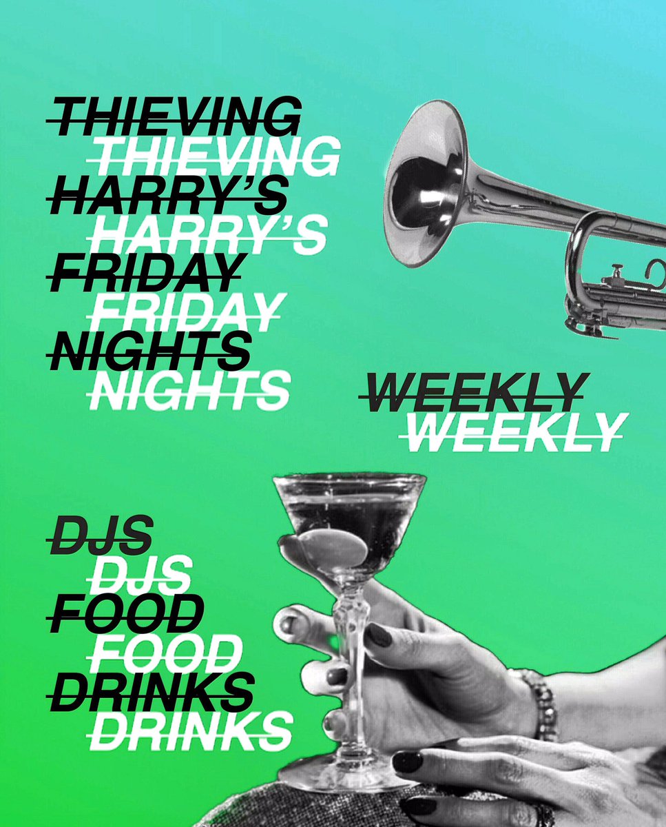 Tonight! Guest DJs, cocktails and burgers til late #thievingharrys #hull