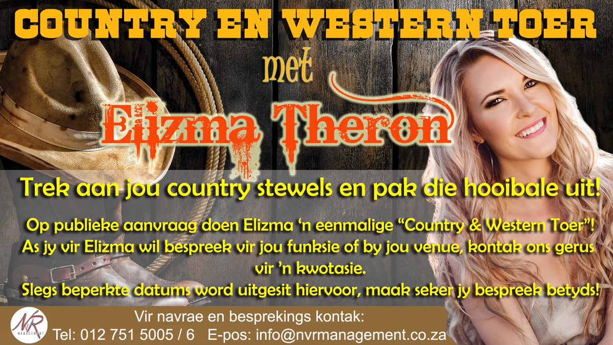 Bespreek <a href="/Elizma_Official/">Elizma Theron</a> se eenmalige "Country &amp; Western Toer" en wees deel van ñ onvergeetlike country ervaring!