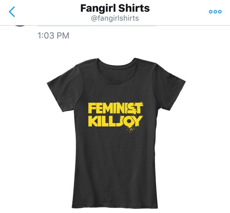 wapoose7's tweet photo. @fangirlshirts Sponsoring5 #killjoys fans to win a #FeministKilljoy shirt. 2 win like &amp;retweet before live airing ends 2night 9pm CST 7/14 https://t.co/LO83UXNWEv
