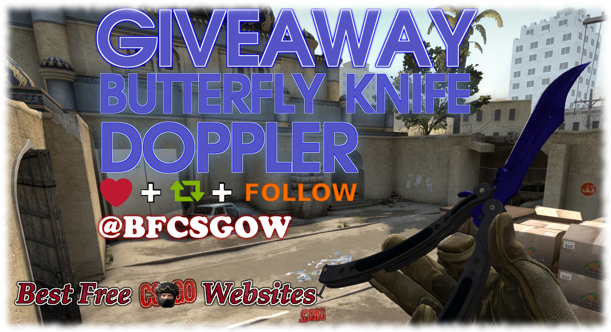 🏆NEW Giveaway🏆

🎁BUTTERFLY KNIFE | DOPPLER🎁 

✅ Retweet + Like
✅ Follow
✅ More entries: goo.gl/JnreEh  

🔥Good Luck! #CSGOGIVEAWAY
