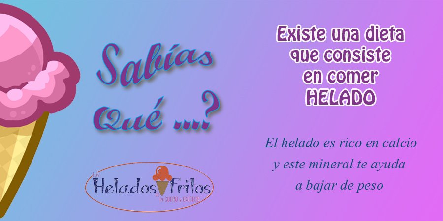 HeladosFritosCC's tweet photo. Entérate de un dato curioso sobre los helados!!! 
#HeladosFritos https://t.co/OwUf8eH7cy