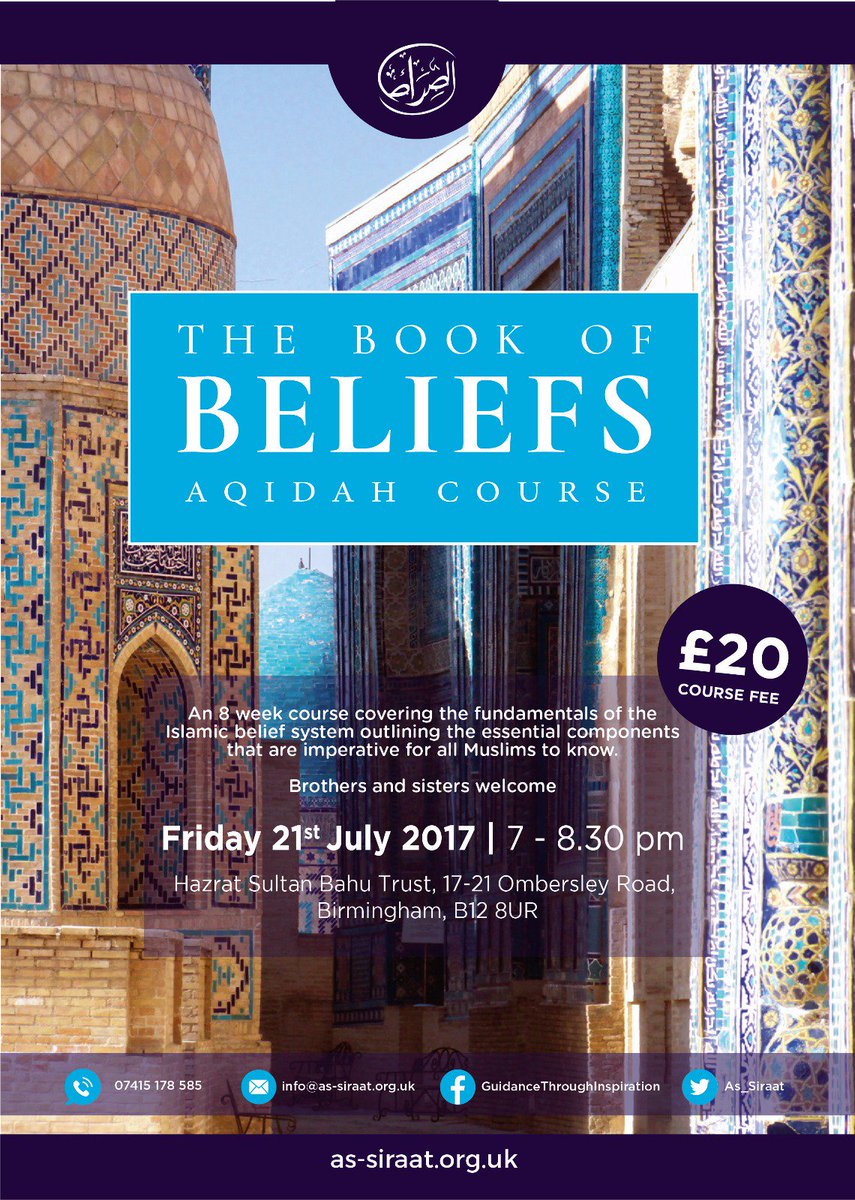 As_siraat's tweet photo. A brand new 8 week course for the brothers and sisters of Birmingham outlining the fundamentals of the Islamic belief system.

Enrol now!!! https://t.co/WpbyseicrQ