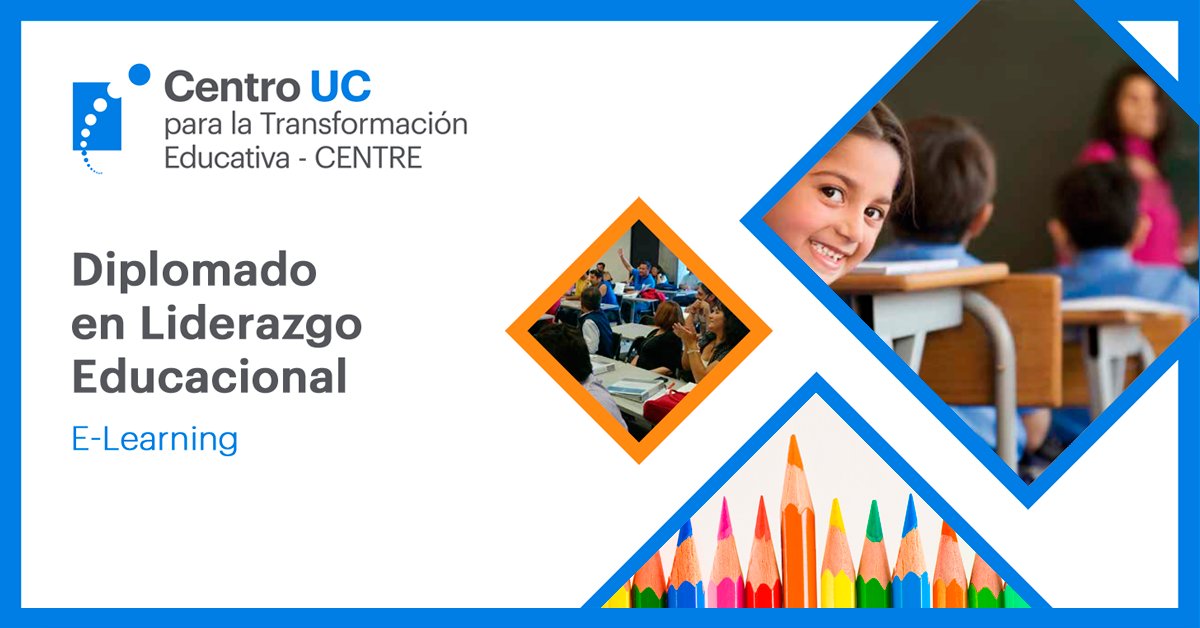 centre_uc's tweet photo. ¡Postula ahora al Diplomado en Liderazgo Educacional E-learning! ¿Más información? aquí: https://t.co/jLDyInsIlg @Fac_EducacionUC @ucatolica https://t.co/k0CuIgNkuV