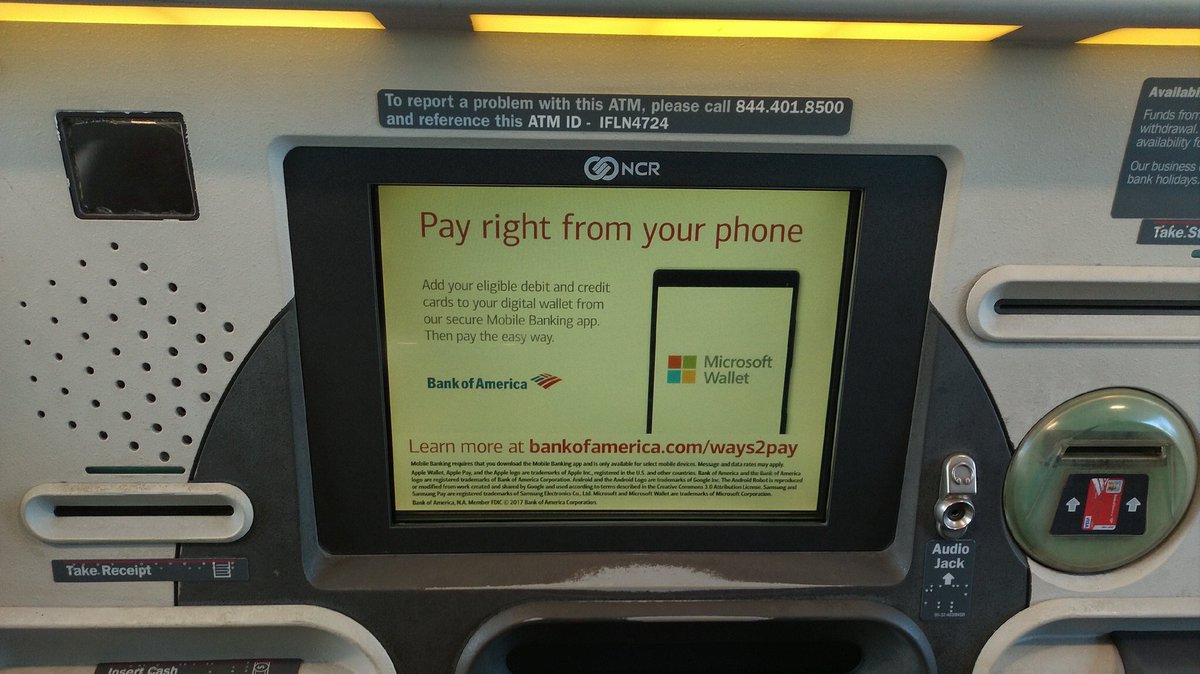 ATMServiusa's tweet photo. @BankofAmerica promoting Microsoft Wallet at their #ATMs. #microsoftwallet #BankofAmerica #windows10mobile #banks #fintech https://t.co/FH1hVfJ3a1