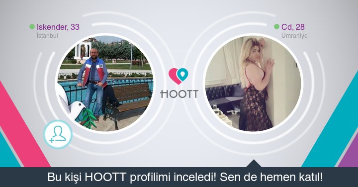 #HOOTTapp Yakınındaki kişilerle sohbet etmek için HOOTT indir. HOOTT ile Eğlen! goo.gl/jPUaB0