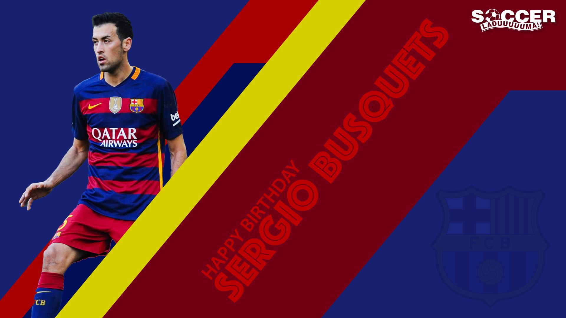 Happy Birthday Sergio Busquets   Here\s to many more years. Send through your wishes here. 