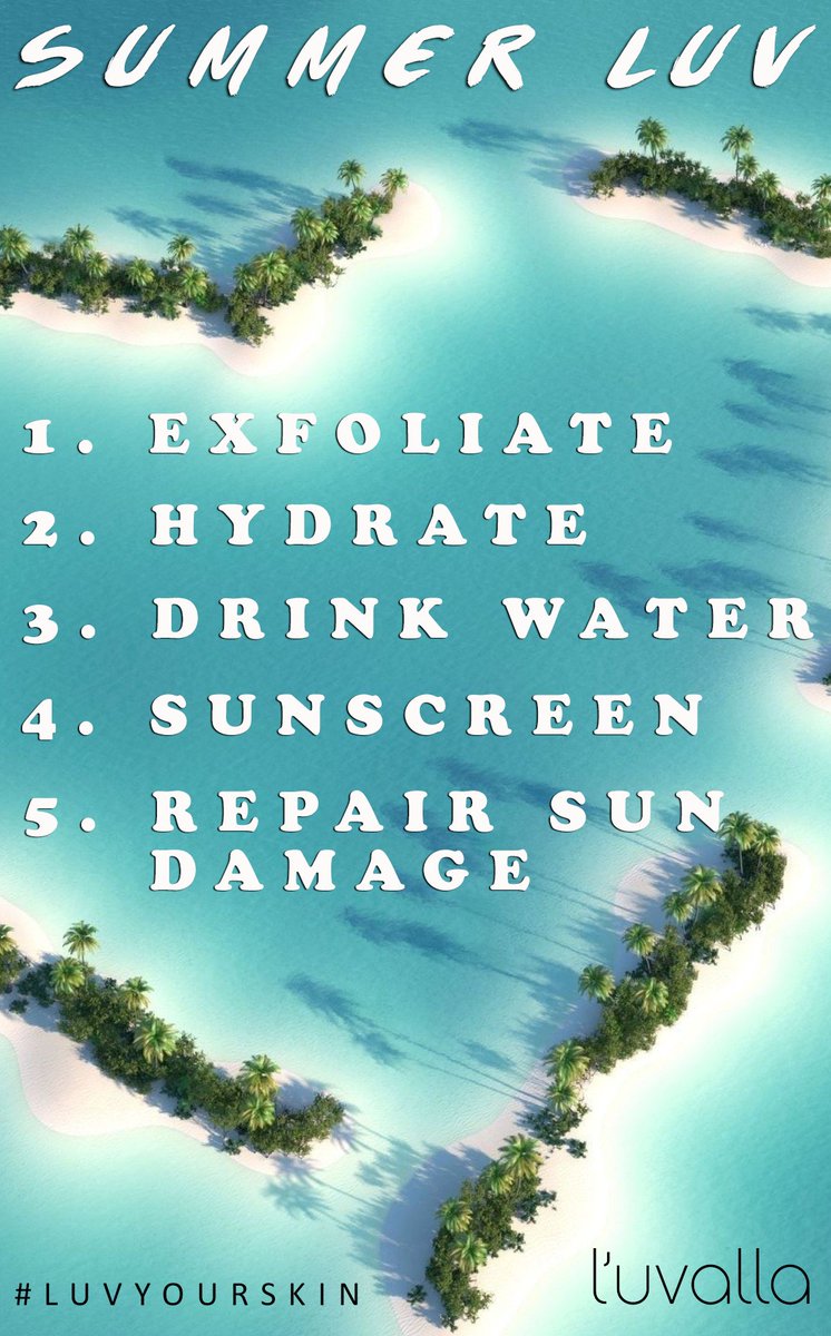 Luvalla's tweet photo. Summer LUV - be sure to #LUVyourSkin. Here are our top tips for beautiful skin all summer long. #luvalla #skincare https://t.co/apb4OFC8WZ