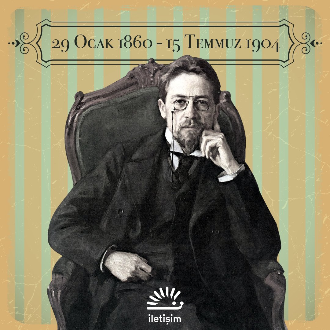 iletisimyayin's tweet image. Metinleriyle edebiyatın seyrini değiştiren Çehov, 1904 yılında bugün öldü.

"En tehlikeli insan tipi az anlayan çok inanandır."