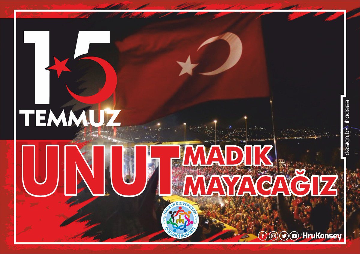#15Temmuz Unutmadık Unutmayacağız.